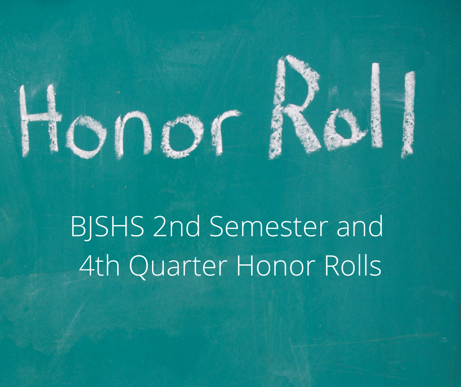 BJSHS announces Honor Roll recipients