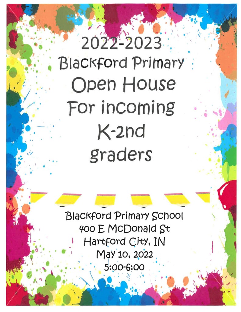 Open House for incoming K-2 students