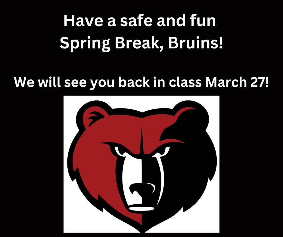 Have a safe and fun Spring Break